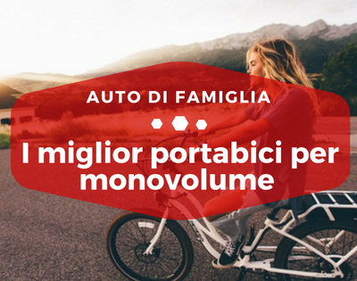 Migliori portabici per monovolume - Auto di Famiglia