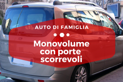 Monovolume con porte scorrevoli - Auto di famiglia