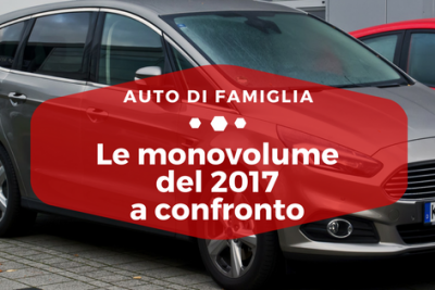 Monovolume del 2017 a confronto - Auto di Famiglia