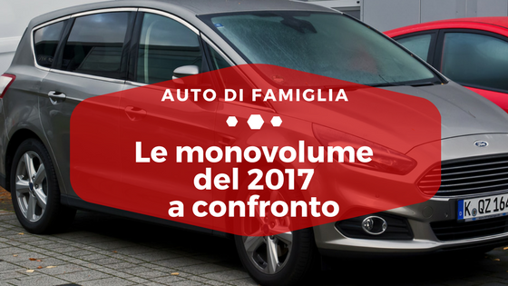 Monovolume del 2017 a confronto - Auto di Famiglia