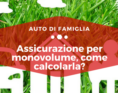 Assicurazioni per monovolume - Auto di famiglia